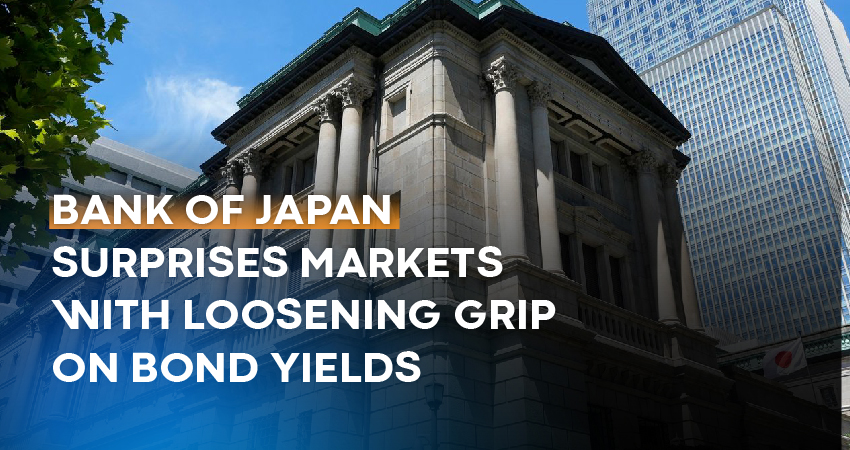 Bank of Japan Surprises Markets with Loosening Grip on Bond Yields: A Step Towards Yield Curve Control Exit